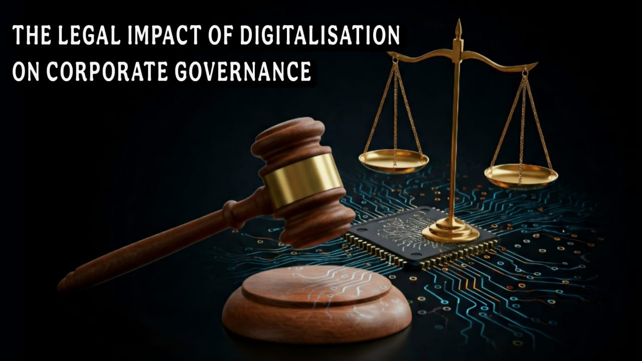 LEGAL IMPACT OF DIGITAL TRANSFORMATION ON CORPORATE GOVERNANCE: CHALLENGES AND OPPORTUNITIES